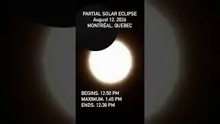 Partial Solar Eclipse Montreal 2026 #eclipse #solareclipse #eclipsesolar #totalsolareclipse #shorts