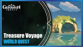 Treasure Voyage - Complete Story | Genshin Impact