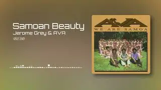 Jerome Grey - Samoan Beauty (Audio)