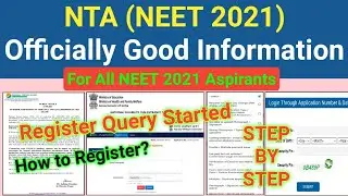 NTA (NEET 2021) Official New Info. || Register Query || How to Register Question for NEET 2021 🔥🔥🔥