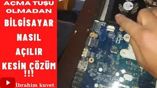 BİLGİSAYAR AÇMA KAPATMA DÜĞMESİ BOZULDU NASIL AÇILIR?