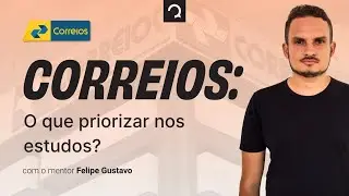 Concurso dos Correios: O que priorizar nos estudos