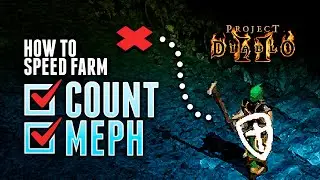 How to Speed Farm the Countess and Mephisto - Project Diablo 2 (PD2)