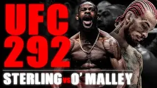 INSIDE UFC 292:  STERLING VS O'MALLEY