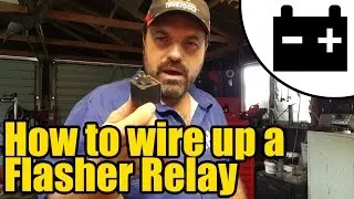 How to wire up a Flasher relay 