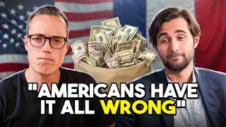 French Man Exposes The #1 Reason Americans Are BROKE