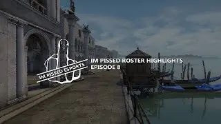 IM PISSED ROSTER HIGHLIGHTS - EPISODE 8