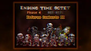 【Ending Time Octet】Phase 4 OST-017 Inferno Combusts II Part 1