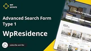 WpResidence - Advanced search type 1 Setup