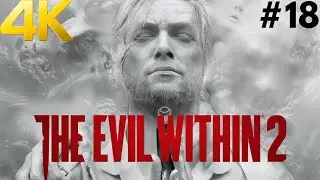 THE EVIL WITHIN 2 4K PC Gameplay Walkthrough #18 - Side Mission : Rogue Signal