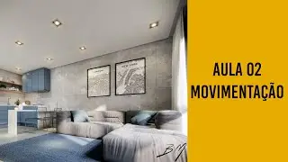 Curso Básico Enscape - Aula 02 - Movimentação