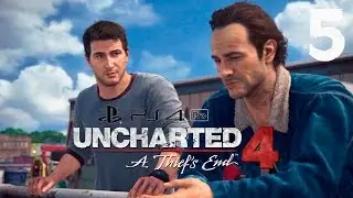 UNCHARTED 4 прохождение на PS4 Pro, часть 5