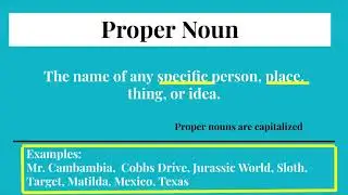 Lesson -Common and Proper Nouns-10/20/20