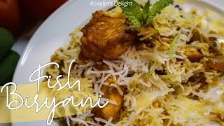 Fish Biryani with homemade masala|Fish vadi biryani method|Fish Desi recipes|Roselin’s Delight #29