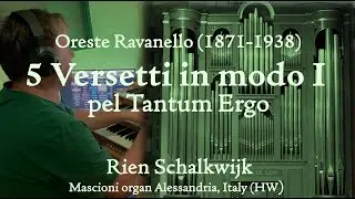 5 Beautiful Versetti in Gregorian Mode I for Tantum Ergo | Oreste Ravanello (with Scrolling Score)
