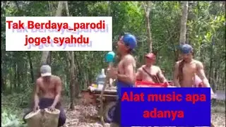 Tak Berdaya_Parodi Syahdu pokoke