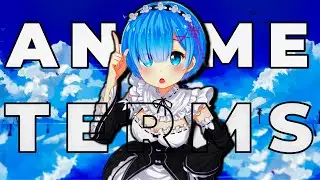 ANIME TERMS YOU SHOULD KNOW (HINDI)
