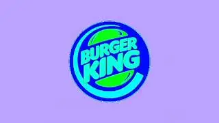 [REQUESTED] Burger King Logo Effects [Hey, No cameras! Get outta here! Csupo Effects]