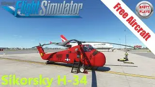 Another FREE Helicopter - Sikorsky H-34 - Microsoft Flight Simulator
