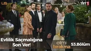 Barış’ın öfke patlaması! - Elimi Bırakma 53. Bölüm