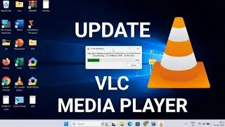 How to Update VLC Media Player in Windows 11 | Latest Version Update 2026