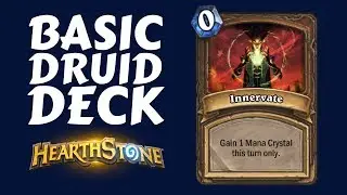 BASIC DRUID DECK GUIDE | BASIC CARDS ONLY | Hearthstone