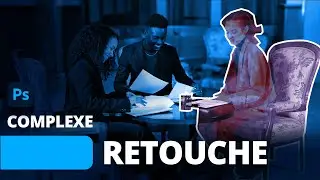 Retouche complexe dans Photoshop [Exercice Photoshop]