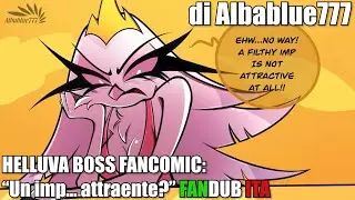 Helluva Boss Fancomic: Un imp... attraente? di Albablue777 [FANDUB ITA]