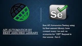 𝗥𝗲𝘀𝘁 𝗔𝗣𝗜 𝗔𝘂𝘁𝗼𝗺𝗮𝘁𝗶𝗼𝗻 𝗧𝗲𝘀𝘁𝗶𝗻𝗴 𝘂𝘀𝗶𝗻𝗴 𝗯𝘆 𝗥𝗲𝘀𝘁-𝗮𝘀𝘀𝘂𝗿𝗲𝗱 𝗟𝗶𝗯𝗿𝗮𝗿𝘆- 𝗣𝗮𝗿𝘁 𝟮