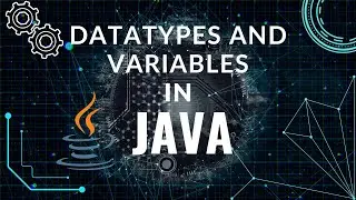 Java Datatypes and Variables Explained | Java for Beginners | SheCoding - Code with Confidence