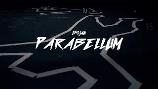 BOJAN - PARABELLUM (prod. by ThisisYT) [Official Video]