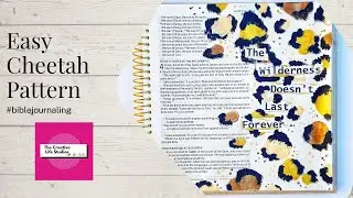 Easy Painted Cheetah Pattern for Art and Bible Journaling _ Illustrating Bible The Gospels Luke 4