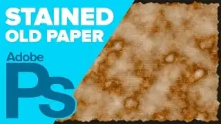 How to Create Old, Stained Paper in Photoshop