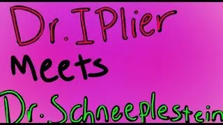 Dr. Iplier Meets Dr. Schneeplestein (official video) -not clickbait-