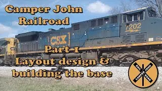 Camper John Railroad build - Part 1