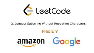 Leetcode #3 Longest Substring Without Repeating Characters | JavaScript