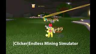 |Clicker|💰⛏Endless Mining Simulator