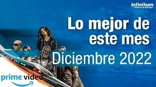 ESTRENOS Prime Video - DICIEMBRE