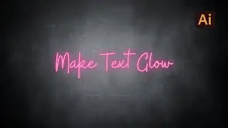 How to Create a Glow Text Effect in Adobe Illustrator