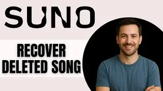 How To Recover A Deleted Song In Suno AI
