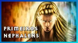 Os primeiros Nephalens - Diablo Lore #02