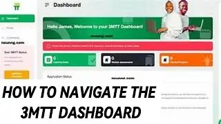 Effectively Navigating the 3MTT dashboard #TechWithJaja #ConfidenceOkoJaja
