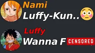 If Luffy And Nami Were HOME ALONE... 💖🏠 (One Piece Discord Server)