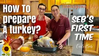 How to Prepare a Turkey | Seb's first time | Carlo&Seb