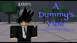 A Dummy's View | 9 hours of what the dummy sees in TSB