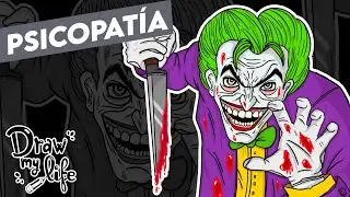 WHAT IS PSYCHOPATHY? | Draw My Life in Spanish