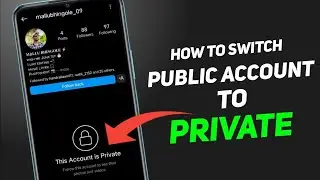 Instagram Public Account Ko Private Kaise Kare |Instagram Public Account To Private