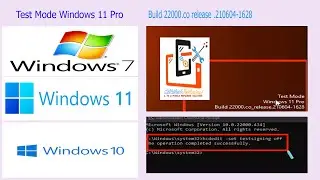 Test Mode Windows 11 Pro Build 22000.co release .210604-1628🔥🔥