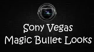 How to Use/Install Sony Vegas Pro 11 Magic Bullet Looks!