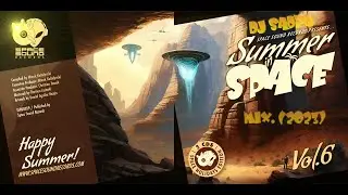 Dj Sadru - Summer In Space Vol. 6. MIX.(2023)